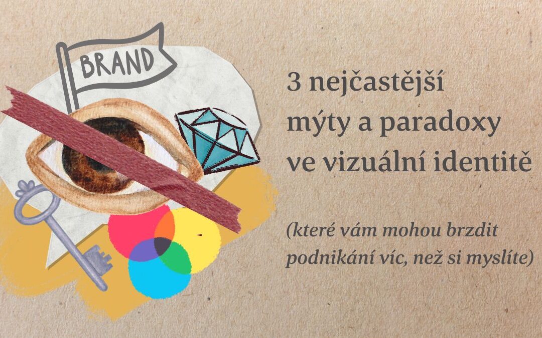 3 nejčastější mýty a paradoxy ve vizuální identitě